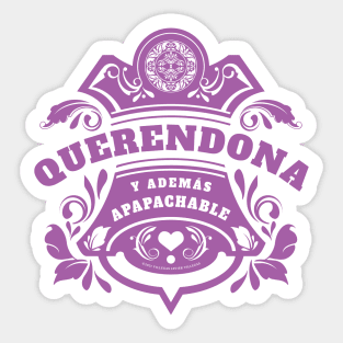 Ella querendona y apapachable Sticker